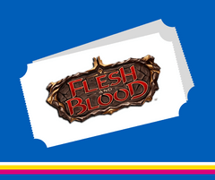 Glendale Flesh & Blood Tuesday 6 PM
