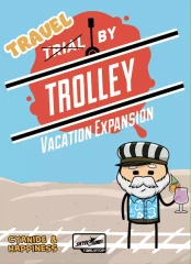 Trial By Trolley: Travel by Trolley Vacation Expansion