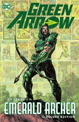 Green Arrow: 80 Years of the Emerald Archer Deluxe Edition Hardcover