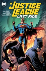 Justice League: Last Ride Trade Paperback