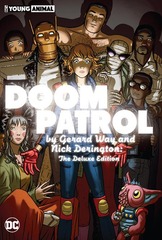 Doom Patrol by Gerard Way and Nick Derington: The Deluxe Edition Hardcover (Mature Readers)
