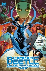 Blue Beetle: Graduation Day Trade Paperback (Spanish Edition)