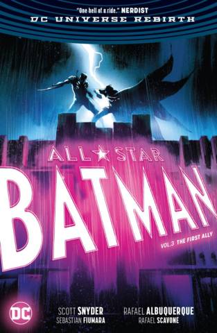 All Star Batman Tp Vol 03 The First Ally (JUN180567)