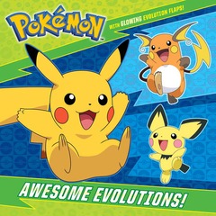 Pokemon - Awesome Evolutions!