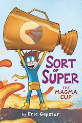 Sort of Super Graphic Novel The Magma Cup