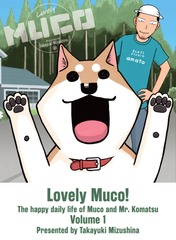 Lovely Muco! Graphic Novel Vol 01