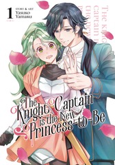 Knight Captain is the New Princess to Be Graphic Novel Vol 01