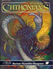 Call of Cthulh RPG: Curse of the Cthonians chaosium