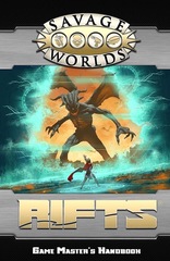 Savage Worlds: Savage Rifts - Game Master's Handbook softcover