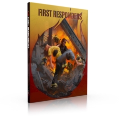 Cypher System RPG: PRESALE 2nd edition First Responders monte cook
