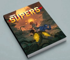 Tiny D6: PRESALE Tiny Supers RPG rulebook