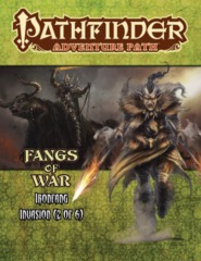Pathfinder Adventure Path: Ironfang Invasion part 2 - Fangs of War