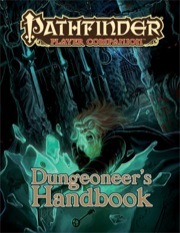Pathfinder Player Companion RPG Roleplaying Game: Dungeoneer's Handbook