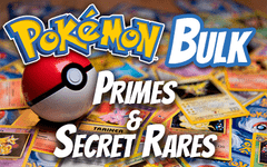 Bulk Pokemon Primes/ Secret Rares