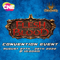 CNE Flesh and Blood - Team Tournament - August 28th - 10:00 AM EST