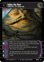 Jabba the Hutt (C)