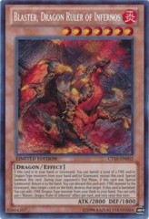 Blaster, Dragon Ruler of Infernos Secret Rare CT10-EN002