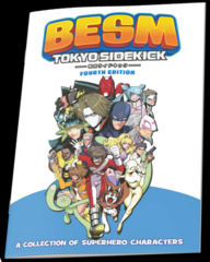 BESM 4E RPG - Tokyo Sidekick Supplement