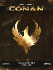 Conan RPG - Gamemaster's Toolkit