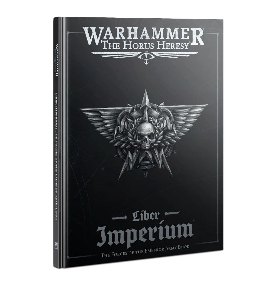 Age Of Darkness - Liber Imperium – Forces of the Emperor Army Book