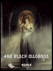 Kult - The Black Madonna Campaign