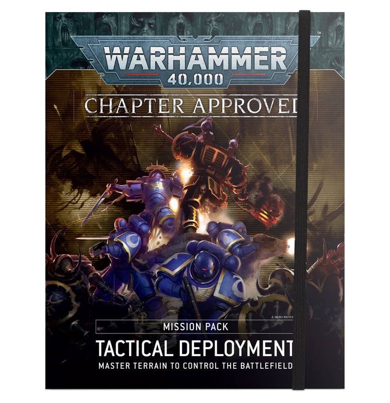 Mission Pack - Chapter Approved - Tactical Deployment