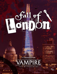 Vampire: The Masquerade 5E - Fall Of London (ETA: 2023 Q2)