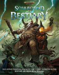 Warhammer Age of Sigmar RPG - Soulbound Bestiary