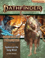 Pathfinder 170 - Strength of Thousands 2 - Spoken on the Song Wind