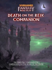 Warhammer Fantasy Role Play - Death on the Reik Companion