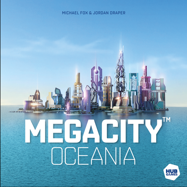 Megacity - Oceania LATE NO ETA
