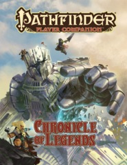 Pathfinder Player Companion - Chronicle of Legends