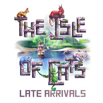 Isle of Cats - Late Arrivals Expansion