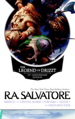 Legend of Drizzt 25th Anniversary Edition Book II: The Crystal Shard / Streams of Silver / The Halfling's Gem
