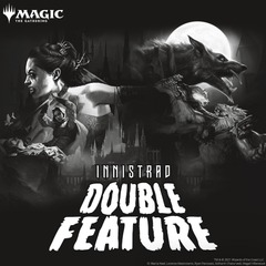20240228 Innistrad: Double Feature Booster Draft - 6 PM