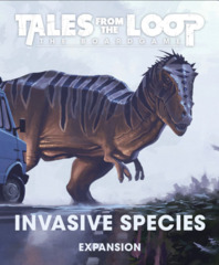 Tales From The Loop The Board Game - Invasive Species Expansion