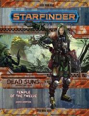 Starfinder Adventure Path 1: Dead Suns Chapter 2: Temple of the Twelve