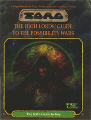 TORG High Lords Guide to the Possibility Wars