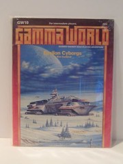 Gamma World Adventure: Epsilon Cyborgs GW10 #7513