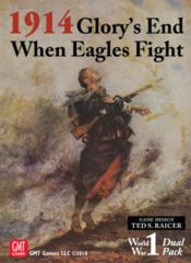 1914 Dual Pack Glory's End: When Eagles Fight GMT