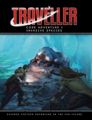 Traveller - Core Adventure 1 - Invasive Species