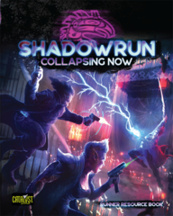 Shadowrun - Collapsing Now