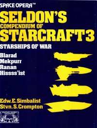 Space Opera - Seldons Compendium of Starcraft 3 7173