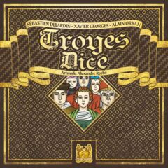 TRO03 - Troyes Dice