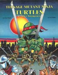 Teenage Mutant Ninja Turtles & Other Strangeness (Revised)