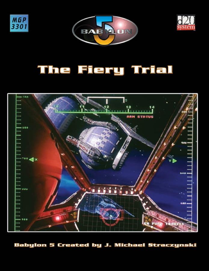 Babylon 5 (1e) - The Fiery Trial 3331