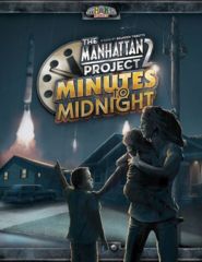 The Manhattan Project 2 - Minutes to Midnight