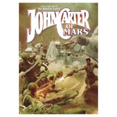 John Carter of Mars: Adventures on the Dying World of Barsoom