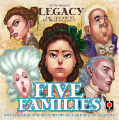 Legacy: The Testament of Duke de Crecy: Five Families Expansion