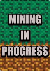 Mining in Progress
